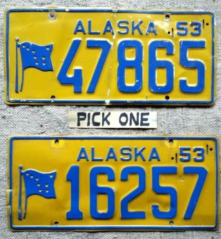 Alaska License Plate Tag 1953 - Pick One - Low