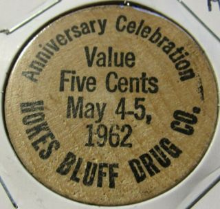 Vintage Hokes Bluff Drug Co.  Hokes Bluff,  Al Wooden Nickel - Token Alabama