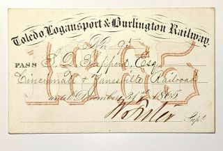 1865 Toledo,  Logansport & Burlington Railway Annual Pass S D Shepherd W Foster