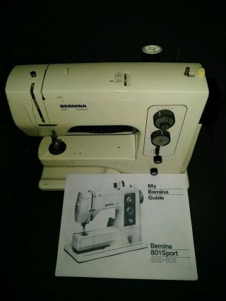 Bernina 801 Sewing Machine.  Powers On