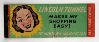 Lincoln Tunnel Makes My Shopping Easy To Manhattan Vintage Matchbook Cover Jan - 3