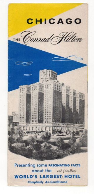 Chicago Conrad Hilton Hotel,  Vintage Travel Brochure,  Jan16
