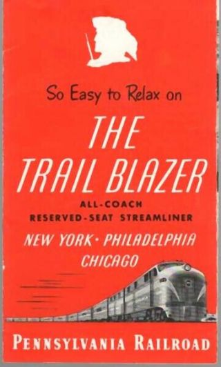 Pennsylvania Railroad " The Trail Blazer " Name Train Brochure 1951 Prr