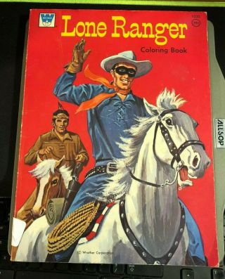 The Lone Ranger & Tonto Coloring Book Whitman 1030 Western 1972 Racine