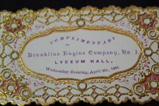 5 Fireman Ball Ticket Brookline Engine Co No 1 Lyceum Hall Brookline Ma 1866