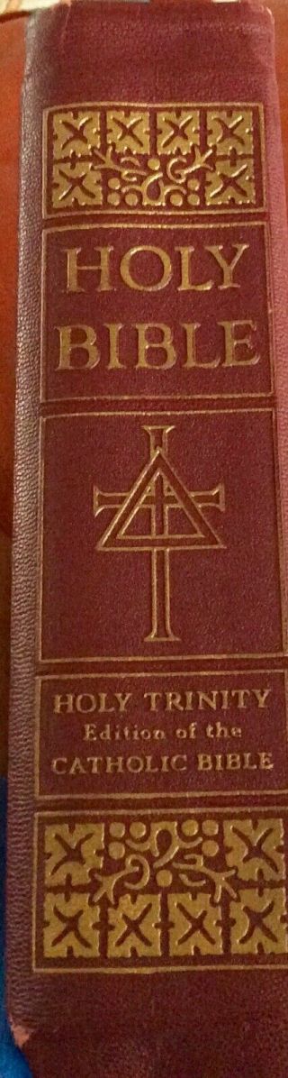1951 Holy Trinity Edition Of The Catholic Bible Leather Rev John O’connell