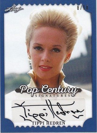 Tippi Hedren 2016 Leaf Pop Century Signatures Autograph 8/10