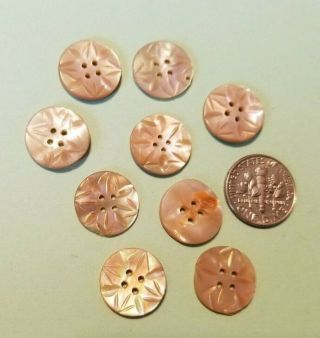 9 Vintage Carved Mother Of Pearl 4 Hole Sew - Thru Buttons - 5/8 " Across