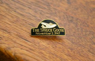 The Spruce Goose " November 2,  1947 " Gold Tone Metal & Enamel Lapel Pin Pinback
