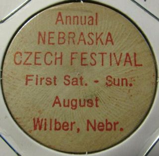 Vintage Nebraska Czech Festival Wilber,  Ne Wooden Nickel - Token Nebraska