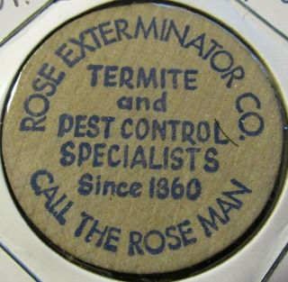 Vintage Rose Exterminator Co.  St.  Louis,  Mo Wooden Nickel - Token Missouri