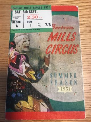 Bertram Mills Circus 16 - Page Programme,  Summer Season 1951,  Ticket Stub
