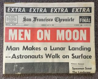 Vintage San Francisco Chronicle Men On Moon July 21 1969 Newspaper Man On Moon