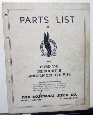 1940 Ford V - 8 Mercury 8 Lincoln Zephyr Columbia Overdrive Axle Parts List Orig