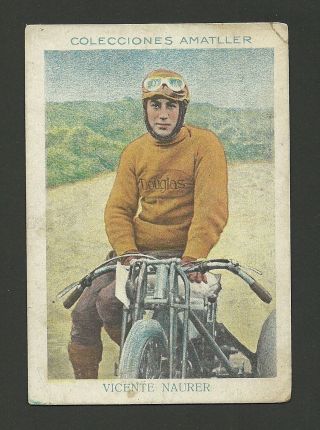 Vicente Naurer Vintage 1928 Motorcycle Dirt Bike Racing Spanish Candy Card