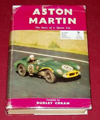 Aston Martin The Story Of A Sports Car By Coram - 1957 1st Edition W Dust Jacket