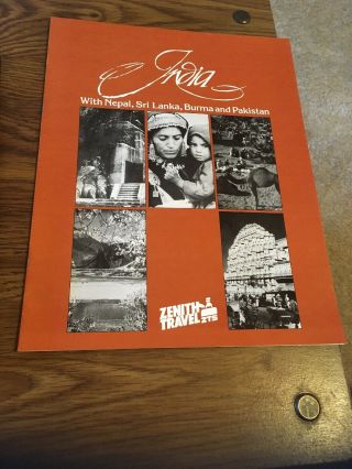 1982 Zenith Travel Brochure;india With Nepal,  Sri Lanka,  Burma And Pakistan