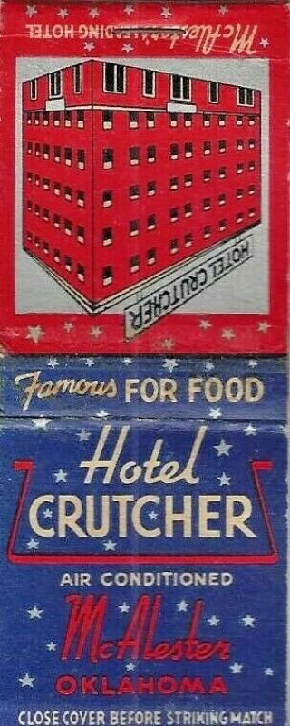 Hotel Crutcher Mcalester,  Oklahoma Vintage Matchbook Cover