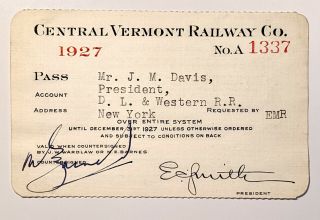1927 Central Vermont Railway Co.  Annual Pass J M Davis M E Barnes
