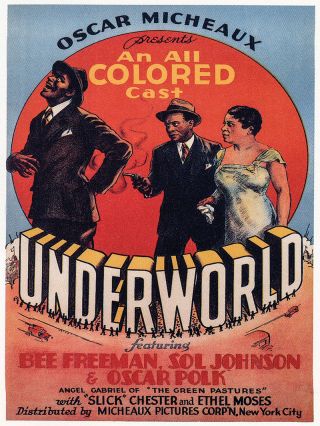 Underworld Movie Poster Oscar Micheaux (1937)