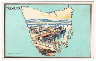 Tasmania • Valentine Postcard • Map Of Tasmania / Wharf,  Hobart • Taxed & Paid