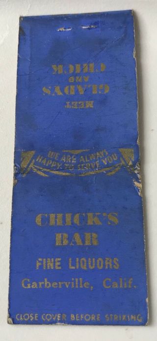 Old Matchbook Cover Chick’s Bar Garberville Ca Gladys And Chick