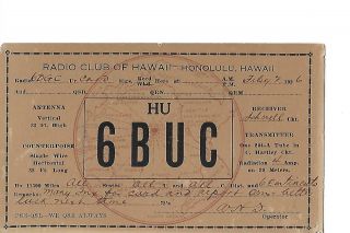 1926 6buc Honolulu Hawaii Qsl Radio Card.  Mailed