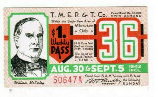 Milwaukee Railway Transit Ticket Pass August 30 - Sept 5 1942 William Mckinley