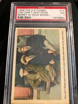 1959 Fleer The 3 Three Stooges 16,  Psa 7 You Can 