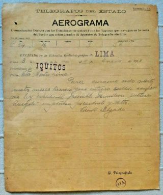 Peru Telegraph Document Aerogramme Iquitos To Radio Telegrafo Station Lima 1913
