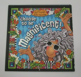 Blue Mountain Arts 2020 Calendar " Choose To Be Magnificent " By Suzy Toronto