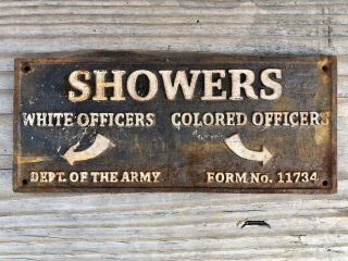 Cast Iron Segregation Sign Officers Shower,  Whites And Colored Dept Of The Army