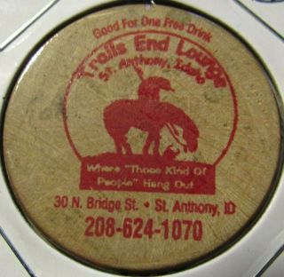 Vintage Trails End Lounge St.  Anthony,  Id Wooden Nickel - Token Idaho