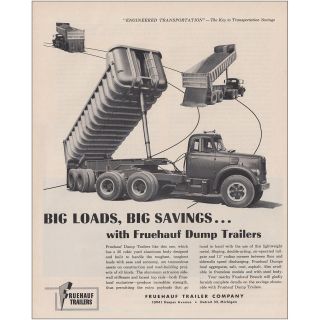 1962 Fruehauf Dump Trailers: Big Loads Big Savings Vintage Print Ad