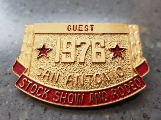 Guest Badge Pin 1976 San Antonio Stock Show & Rodeo Texas
