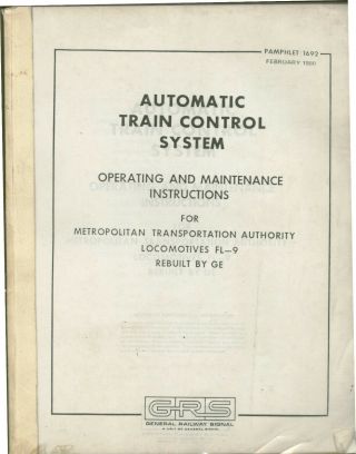 Grs Auto.  Train Control Sys.  Operating & Maint Instruct For Mta Loco Fl - 9 1980