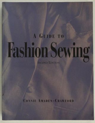 Modern Pb Book A Guide To Fashion Sewing 2nd Edition Connie Amaden - Crawford 1994