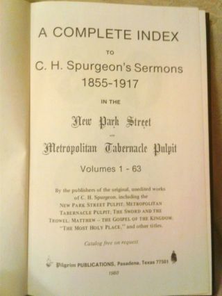 A Complete Index to C H Spurgeon ' s Sermons 1855 - 1917 Park Street Pulpit 2