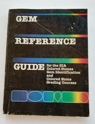 Gia Gem Reference Guide Gia 1988 Colored Stones,  Gemology Id & Grading Courses