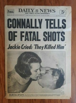 York Daily News November 1963 Connaly Tells Of Fatal Shots Jfk Assassination