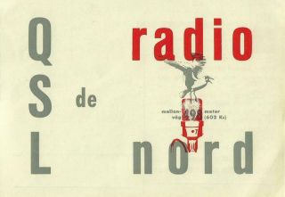 1961 Qsl: Radio Nord,  Swedish Offshore Pirate,  International Waters Ms Bon Jour