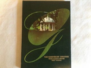 Greenbrier Heritage Book - West Virginia
