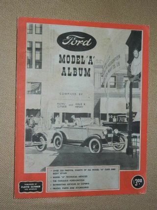Ford Model A Album By Floyd Clymer