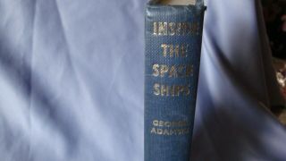 Inside The Space Ships George Adamski Hard Cover Book1966 Very Good Shape (r)