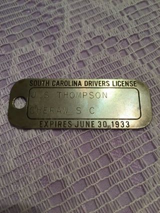6 - 30 - 1933 Vintage Brass South Carolina Drivers License For Keychain
