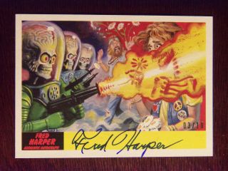 2017 Topps Mars Attacks: The Revenge Artist Autographed Card 27 By Fred Harper