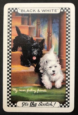 Vintage Swap/playing Card - Advertising Black & White Scotch Whiskey - Dogs -