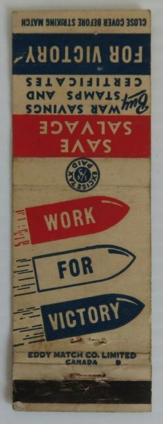 Vintage Wwii Work For Victory Save Salvage Matchbook Cover Lot3 (inv24570)