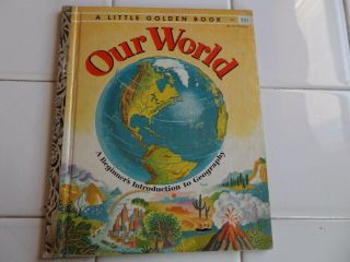 Our World,  A Little Golden Book,  1955 (a Ed;vintage Children 