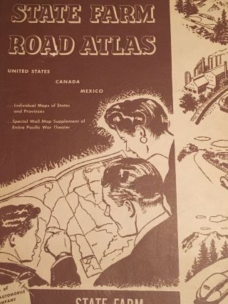 State Farm Road Atlas 1945 United States,  Canada,  Mexico